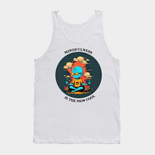 Mindfulness is the new cool Tank Top